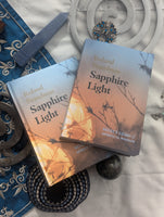 Sapphire Light: Select Gems of Spiritual Wisdom [Hardcover]